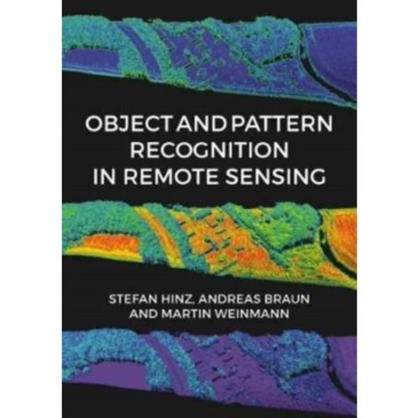 Object and Pattern Recognition in Remote Sensing (inbunden, eng)