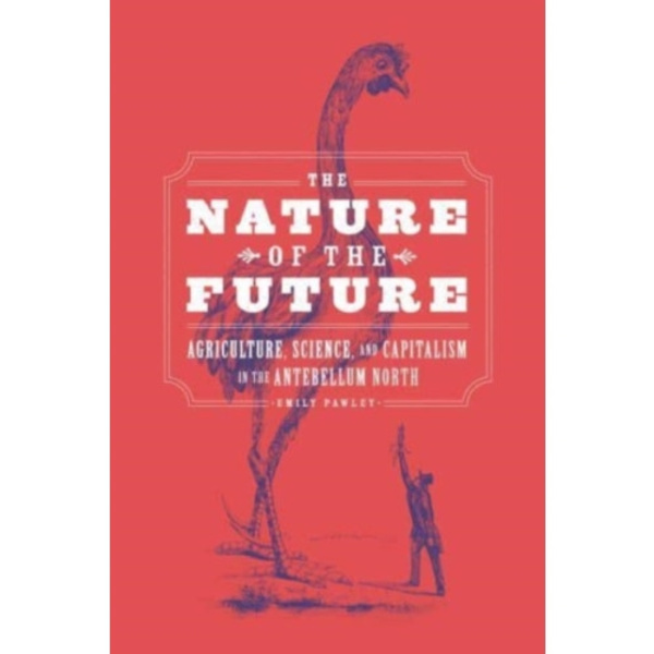 The Nature of the Future (häftad, eng)