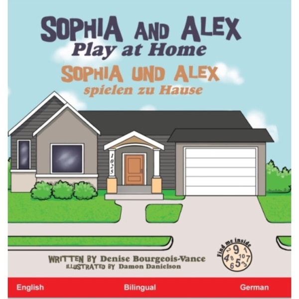 Sophia and Alex Play at Home (inbunden, ger)