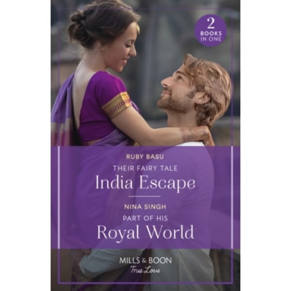 Their Fairy Tale India Escape / Part Of His Royal World (häftad, eng)