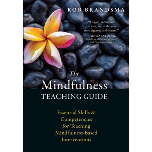 The Mindfulness Teaching Guide (häftad, eng)