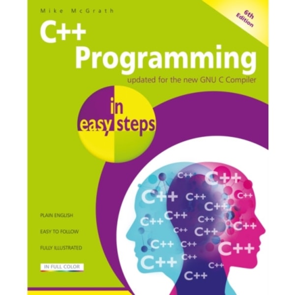 C++ Programming in easy steps (häftad, eng)