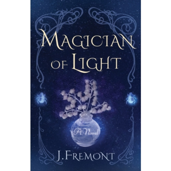 Magician of Light (häftad, eng)