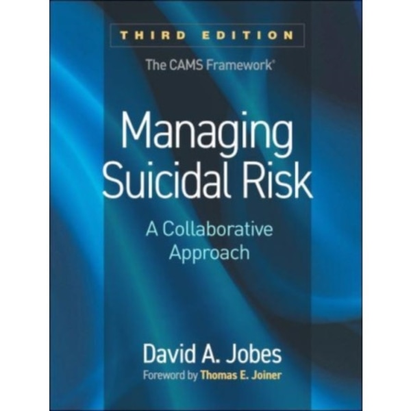 Managing Suicidal Risk, Third Edition (häftad, eng)