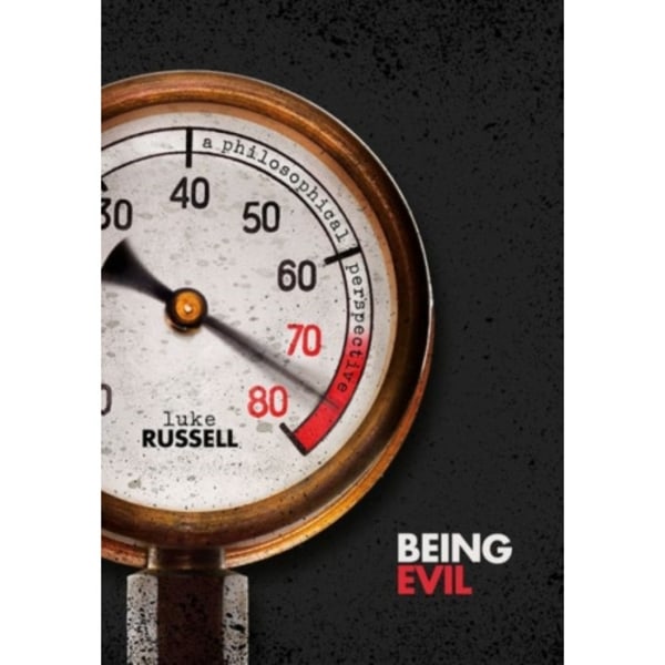 Being Evil (inbunden, eng)