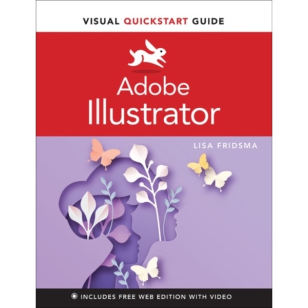 Adobe Illustrator Visual QuickStart Guide (häftad, eng)