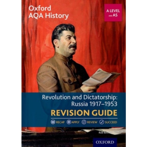 Oxford AQA History for A Level: Revolution and Dictatorship: Russia 1917-1953 Revision Guide (häftad, eng)