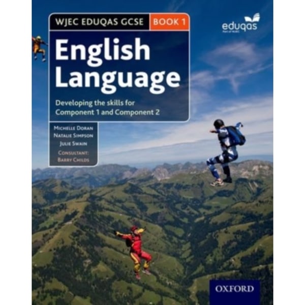 WJEC Eduqas GCSE English Language: Student Book 1 (häftad, eng)