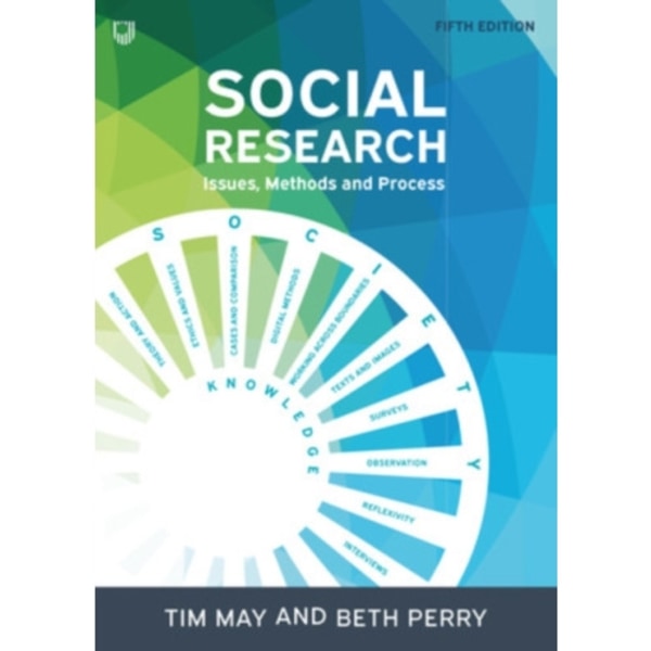 Social Research: Issues, Methods and Process (häftad, eng)