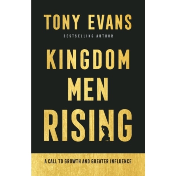 Kingdom Men Rising – A Call to Growth and Greater Influence (häftad, eng)