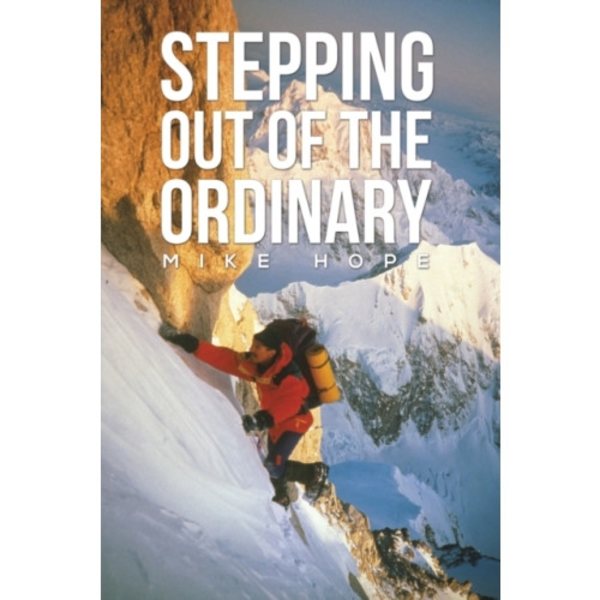 Stepping Out Of The Ordinary (häftad, eng)