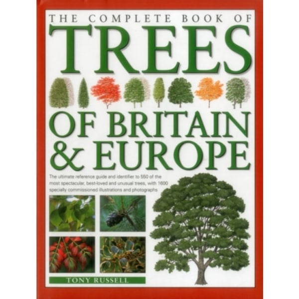 The Complete Book of Trees of Britain & Europe (inbunden, eng)