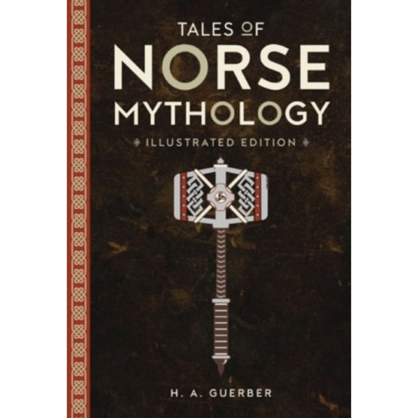 Tales of Norse Mythology (inbunden, eng)