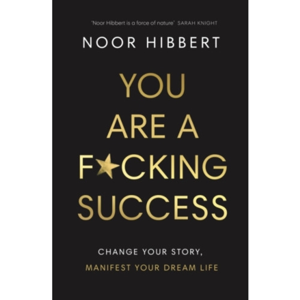 You Are A F*cking Success (häftad, eng)