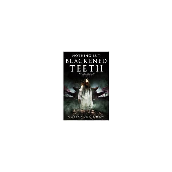 Nothing But Blackened Teeth (pocket, eng)