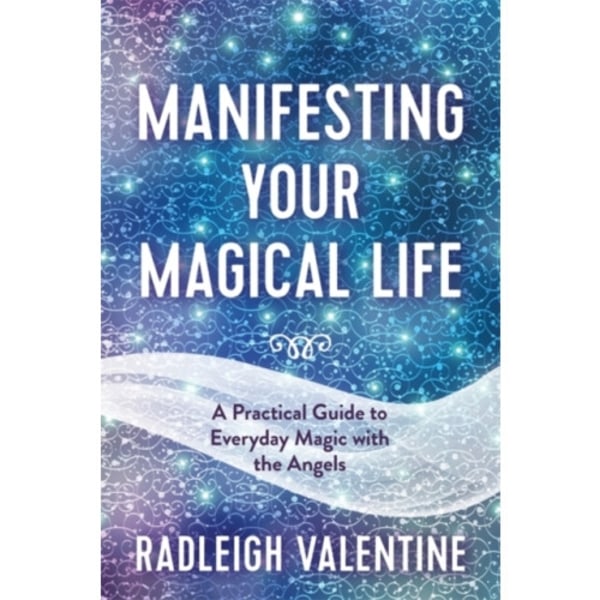Manifesting Your Magical Life (häftad, eng)