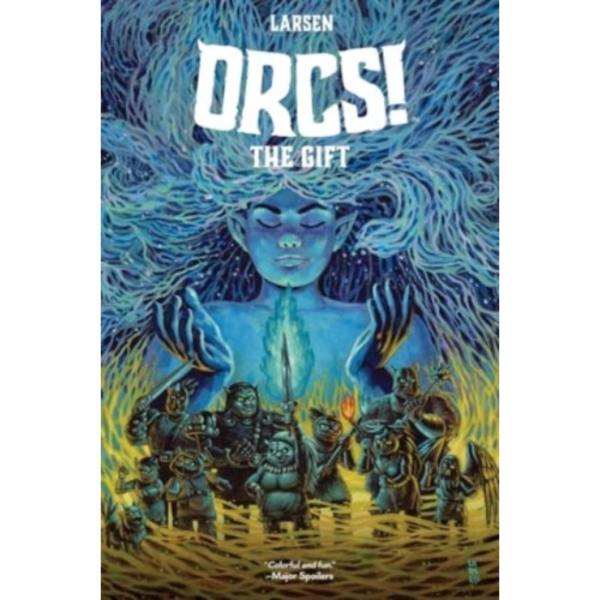 ORCS!: The Gift (häftad, eng)