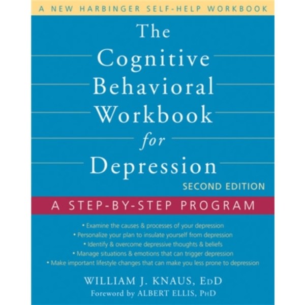 The Cognitive Behavioral Workbook for Depression, Second Edition (häftad, eng)