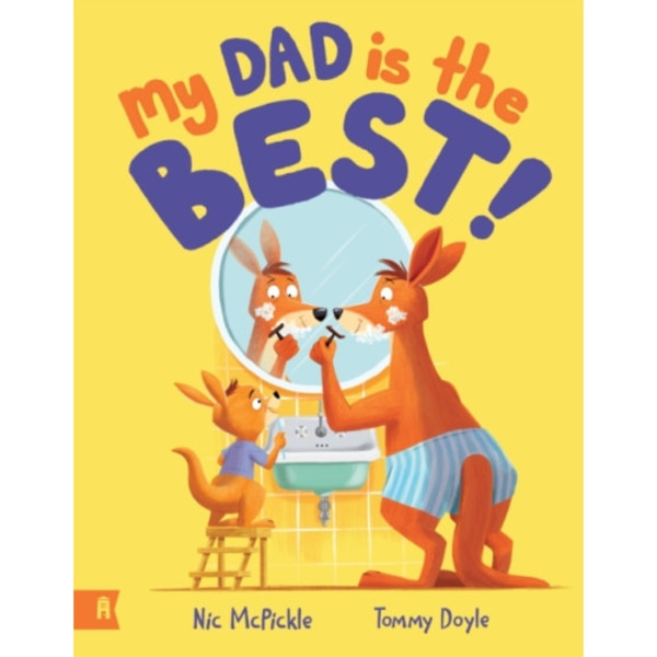My Dad is the Best (inbunden, eng)