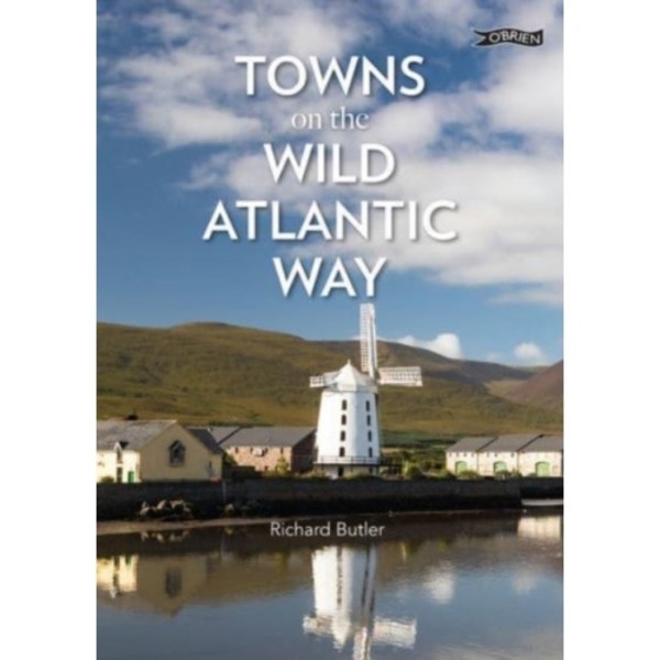 Towns on the Wild Atlantic Way (häftad, eng)