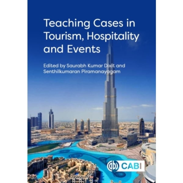 Teaching Cases in Tourism, Hospitality and Events (inbunden, eng)