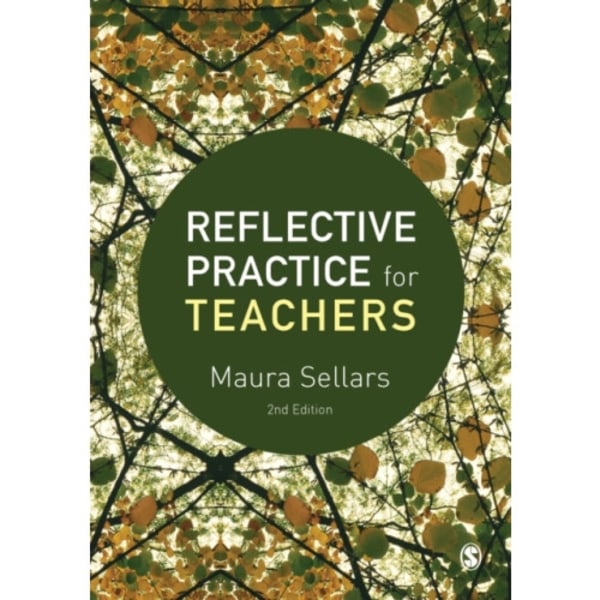 Reflective Practice for Teachers (häftad, eng)
