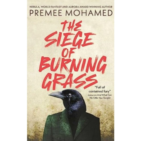 The Siege of Burning Grass (inbunden, eng)