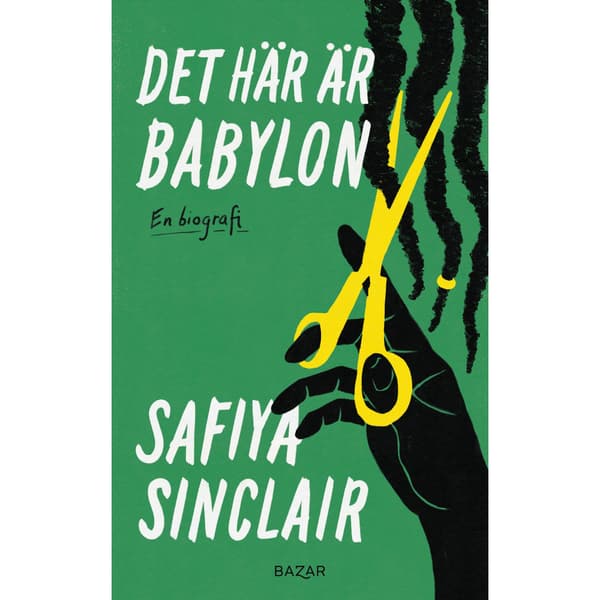 Det här är Babylon : en biografi (inbunden)