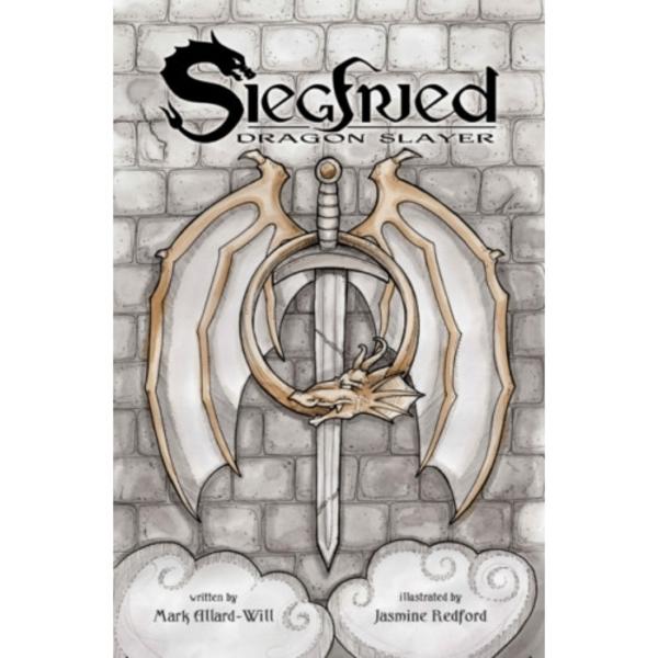 Siegfried: Dragon Slayer (häftad, eng)
