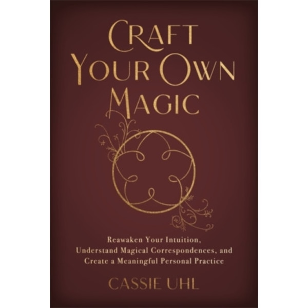 Craft Your Own Magic (häftad, eng)