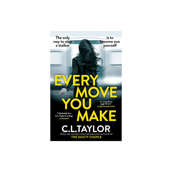 Every Move You Make (häftad, eng)