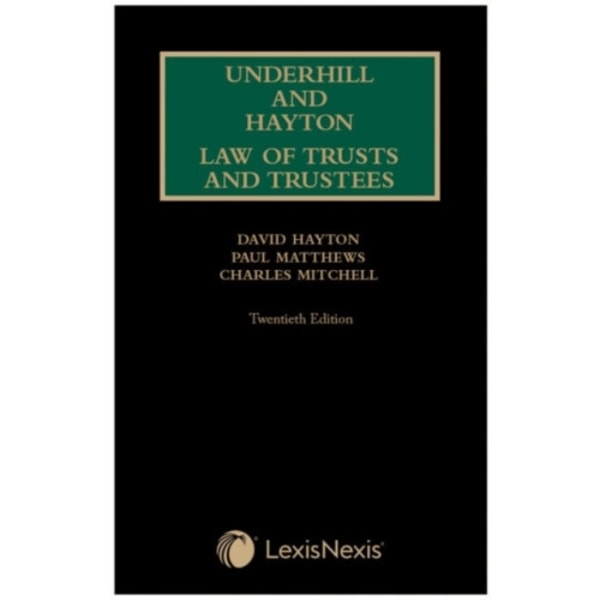 Underhill and Hayton Law of Trusts and Trustees (inbunden, eng)