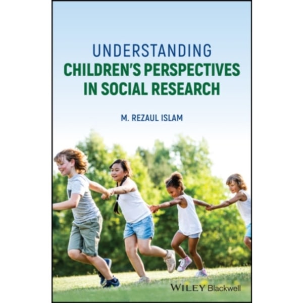 Understanding Children's Perspectives in Social Research (häftad, eng)