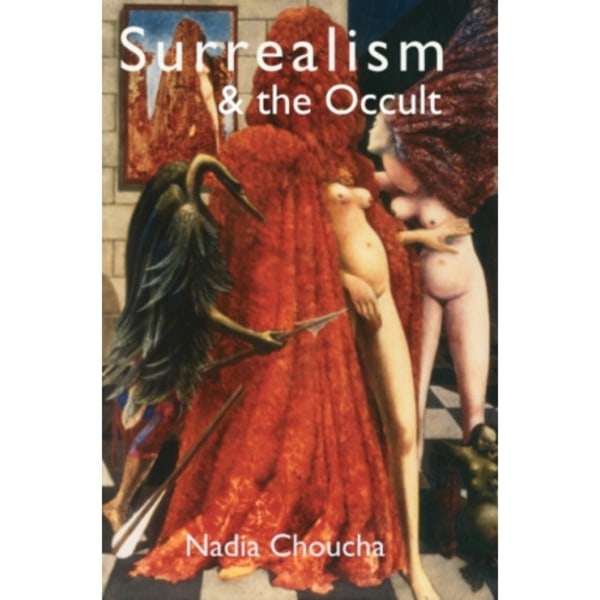 Surrealism & the Occult (häftad, eng)