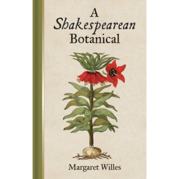 A Shakespearean Botanical (inbunden, eng)