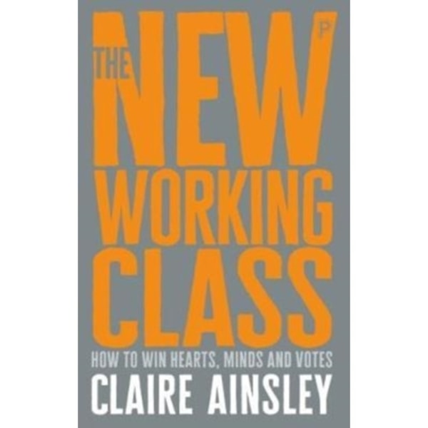 The New Working Class (häftad, eng)
