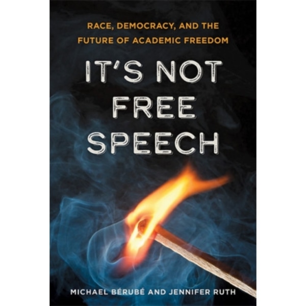 It's Not Free Speech (inbunden, eng)