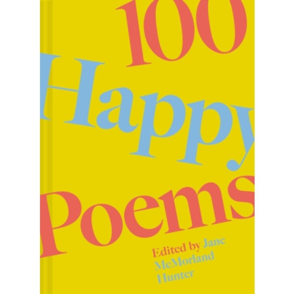 100 Happy Poems (inbunden, eng)