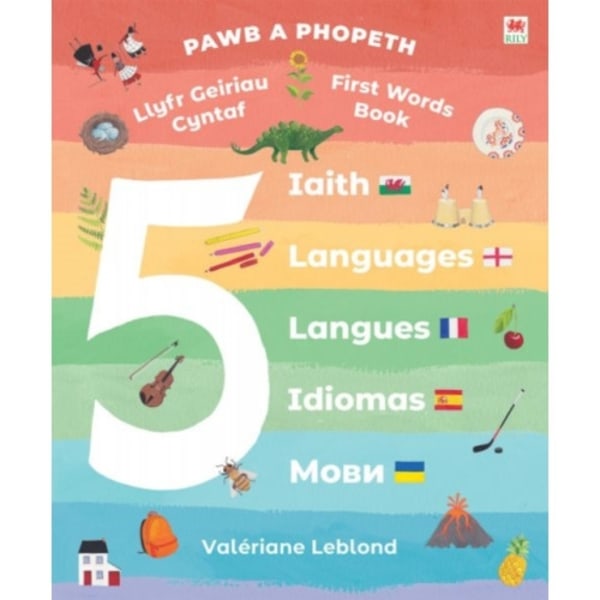 Pawb a Phopeth: Llyfr Geiriau Cyntaf - 5 Iaith (inbunden, eng)