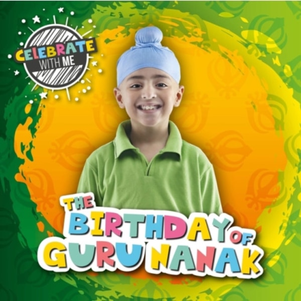The Birthday of Guru Nanak (inbunden, eng)