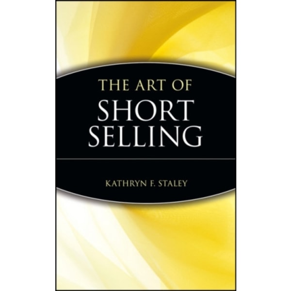 The Art of Short Selling (inbunden, eng)