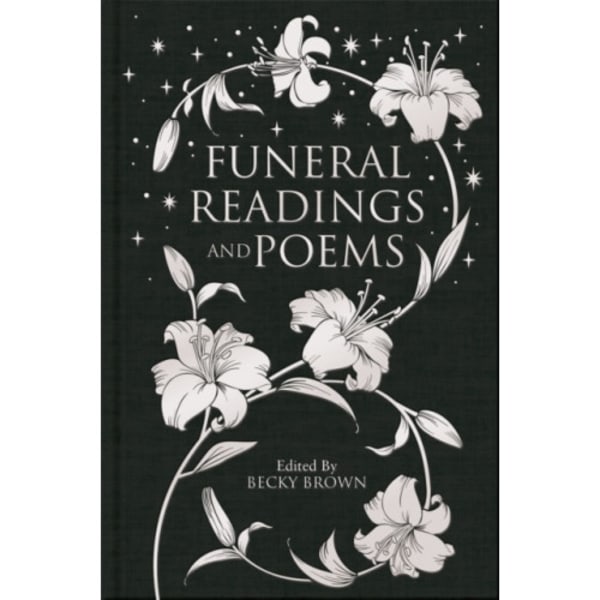 Funeral Readings and Poems (inbunden, eng)