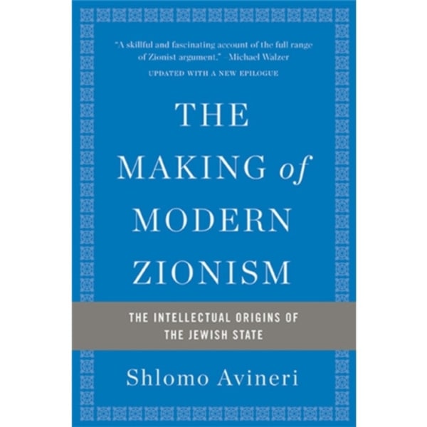 The Making of Modern Zionism, Revised Edition (häftad, eng)
