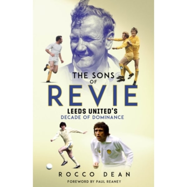The Sons of Revie (inbunden, eng)