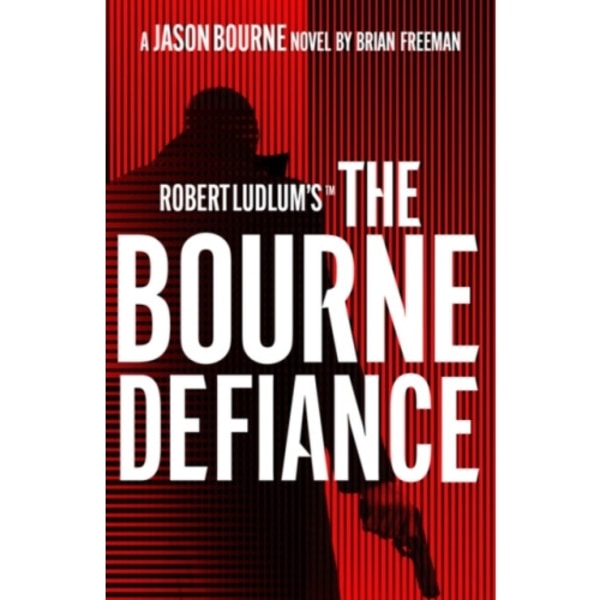 Robert Ludlum's(TM) The Bourne Defiance (häftad, eng)