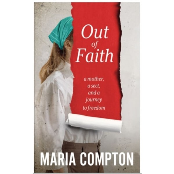 Out of Faith (inbunden, eng)