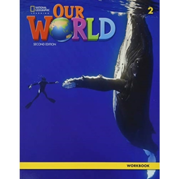Our World 2: Workbook (häftad, eng)