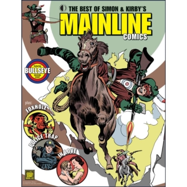 The Best of Simon & Kirby’s Mainline Comics (inbunden, eng)