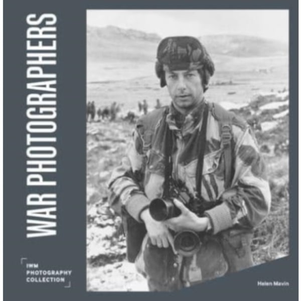 War Photographers (inbunden, eng)