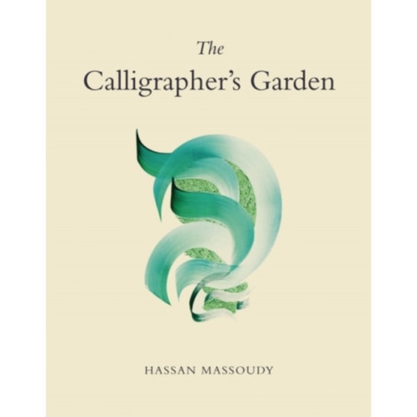 The Calligrapher's Garden (häftad, eng)